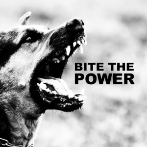 BITE THE POWER