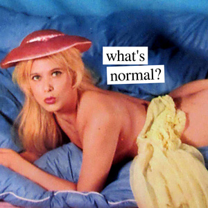 what's normal?